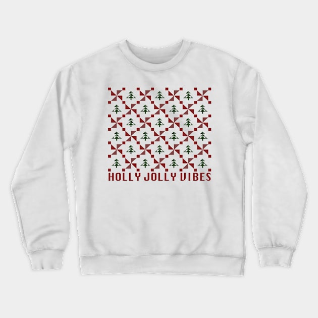 Christmas Sweater Holly Jolly Vibes Crewneck Sweatshirt by Designedby-E